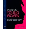 Work With Young Women door Vanessa Rogers