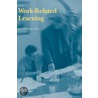 Work-Related Learning door Jan N. Streumer