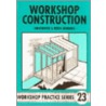 Workshop Construction door Peter Jennings