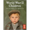 World War Ii Children by Sally Purkis