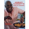 Ainsley Harriott's snelle keuken by A. Harriott