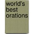 World's Best Orations