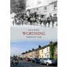 Worthing Through Time door Sally White