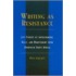 Writing As Resistance