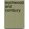 Wychwood And Cornbury by Charles Tyzack