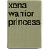 Xena Warrior Princess
