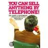 You Can Sell Anything door Gary S. Goodman
