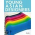 Young Asian Designers