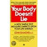 Your Body Doesn't Lie door John Diamond