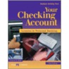 Your Checking Account door Victoria W. Reitz