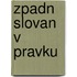 Zpadn Slovan V Pravku