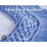 bündchen & bordüren by Nicky Epstein