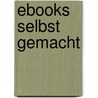 eBooks selbst gemacht door Holger Reibold
