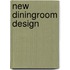new diningroom design