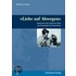 »Liebe auf Abwegen«