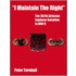 I Maintain The Right