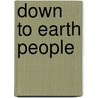 Down To Earth People by Wally Seccombe