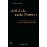 Ich habe viele Namen door Claudia Müller