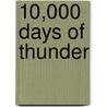 10,000 Days of Thunder door Philip Caputo