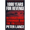 1000 Years for Revenge door Peter Lance
