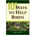 101 Ways to Help Birds