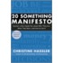 20 Something Manifesto