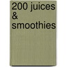 200 Juices & Smoothies door Hamlyn Hamlyn
