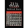 21 A Years Behind Bars door Ronald Donaldson