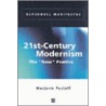 21st-Century Modernism door Marjorie Perloff