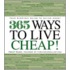 365 Ways to Live Cheap