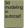 3d Modeling In Autocad door Wilson