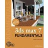 3ds Max 7 Fundamentals door Ted Boardman