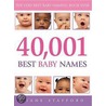 40,001 Best Baby Names by Dianne Stafford