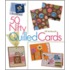 50 Nifty Quilled Cards