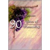 90 Years Of Winemaking door Richard Schumm