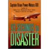 93 Seconds To Disaster door Captain Brian Power-waters Xiii