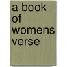 A Book Of Womens Verse by J.C. Squire