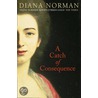 A Catch Of Consequence by Diana Norman