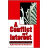 A Conflict of Interest door Bartholomew Bj Henderson