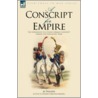 A Conscript for Empire door Philippe