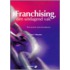 Franchising, een uitdagend vak