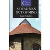 A Dead Man Out Of Mind door Kate Charles