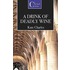 A Drink Of Deadly Wine