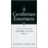 A Gentleman Entertains
