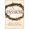 A Guide to the Passion door Matthew J. Pinto