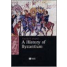 A History of Byzantium door Professor Timothy Gregory
