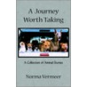 A Journey Worth Taking by Norma Vermeer