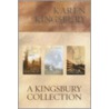A Kingsbury Collection door Karen Kingsbury