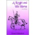A Knight and His Horse