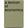 A Lexicon of Economics door Phyllis Deane